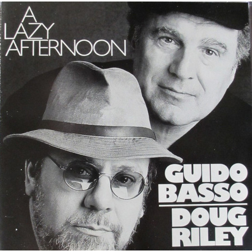 A Lazy Afternoon (with Doug Riley)