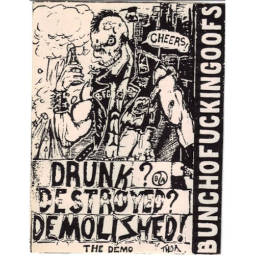 Drunk? Destroyed? Demolished! - The Demo