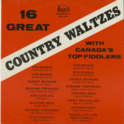 16 Great Country Waltzes With Canada's Top Fiddlers