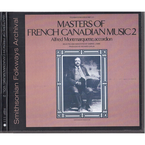 Masters of French Canadian Music 2