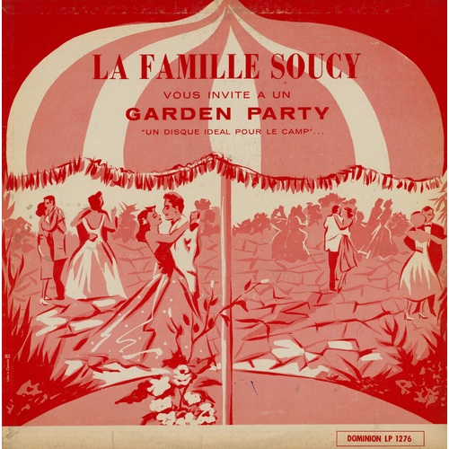 La Famille Soucy Vous Invite à Un Garden Party