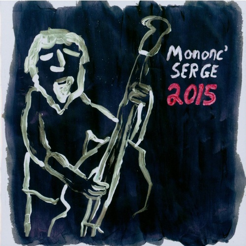 Mononc' Serge 2015