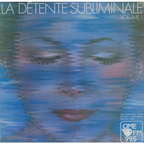 La Détente Subliminale Volume 1
