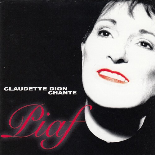 Claudette Dion Chante Piaf