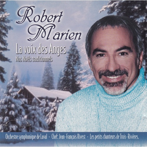La voix des Anges - Nos Noëls traditionnels