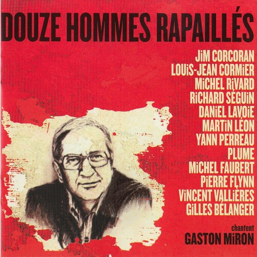 Douze Hommes Rapaillés