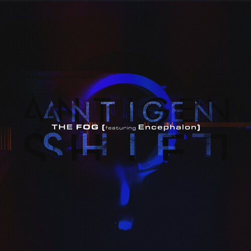 The Fog (feat. Encephalon)