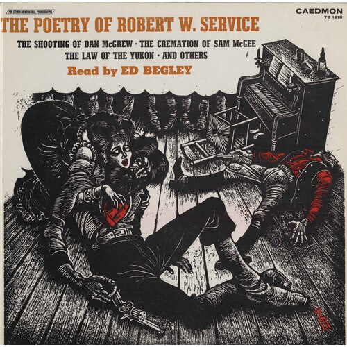 The Poetry Of Robert W. Service Read by Ed Bigley