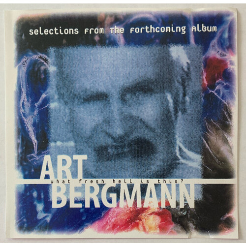 What Fresh Hell is This (selections from)