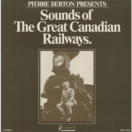 The Sounds of the Great Canadian Railways