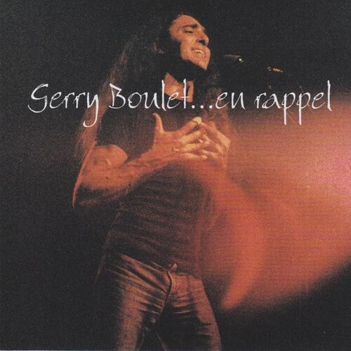 Gerry Boulet...en rappel