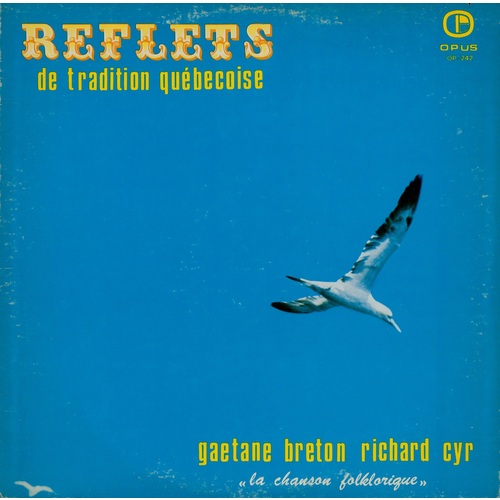 Reflets de Tradition Québecoise