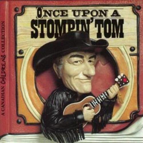 Once Upon a Stompin' Tom