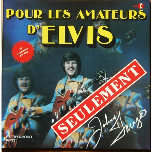 Pour Les Amateurs D'Elvis Seulement