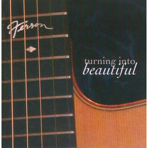 Turning Into Beautiful