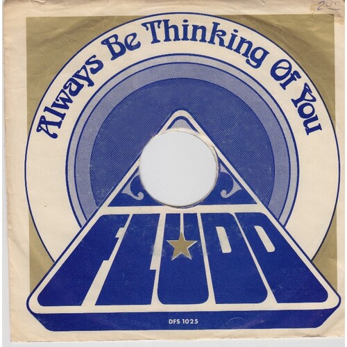 Always Be Thinking Of You b/w Can You Be Easy