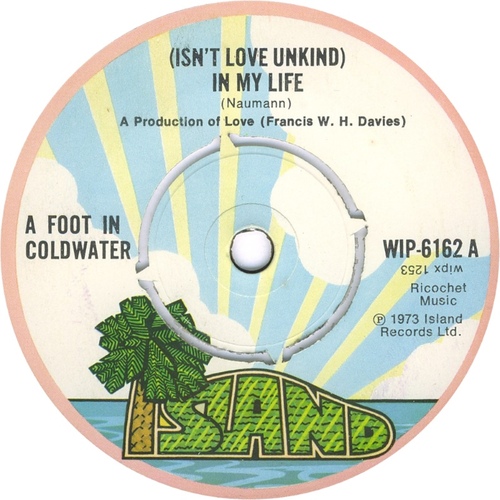 (Isn't Love Unkind) In My Life b/w Deep Freeze