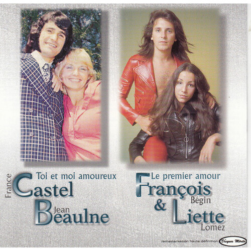 Castel, Beaulne, François & Liette (compilation)