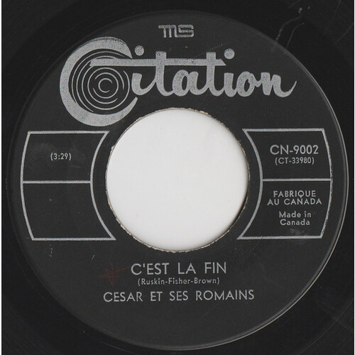 C'est La Fin b/w Tu Dis Non (César et Ses Romains)