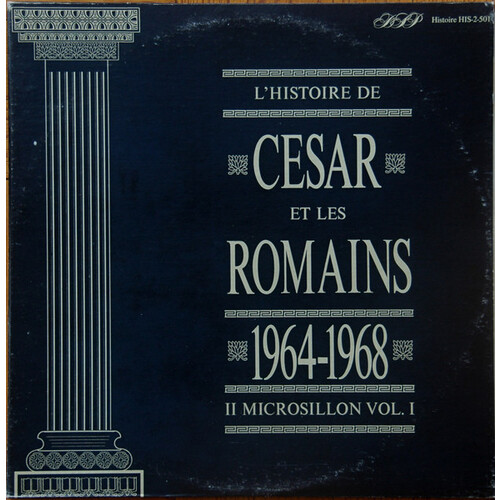 L'histoire de César et les Romains: 1964-1968 (2 LP)