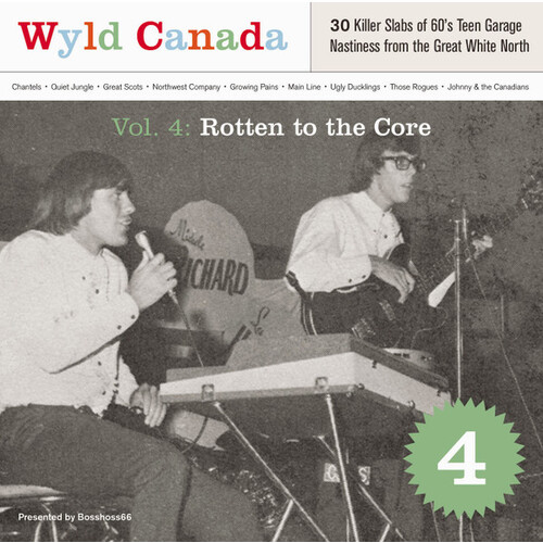 Wyld Canada Vol 4: Rotten to the Core comp