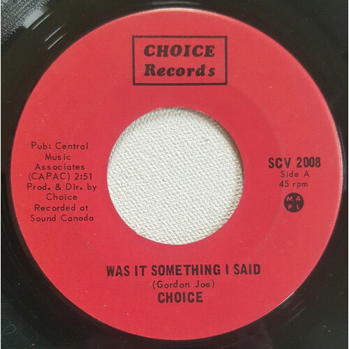 Was it Something I Said b/w Love in a Spectrum