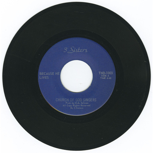 Because He Lives b/w Brightly Beams