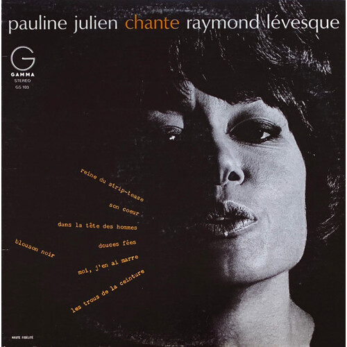 chante Raymond Lévesque