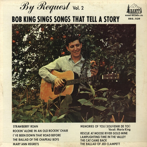 By Request Vol. 2: Bob King Sings Songs That Tell A Story