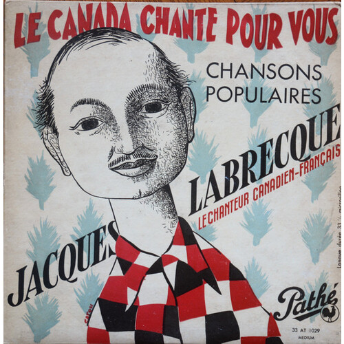 Le Canada Chante Pour Vous (France)