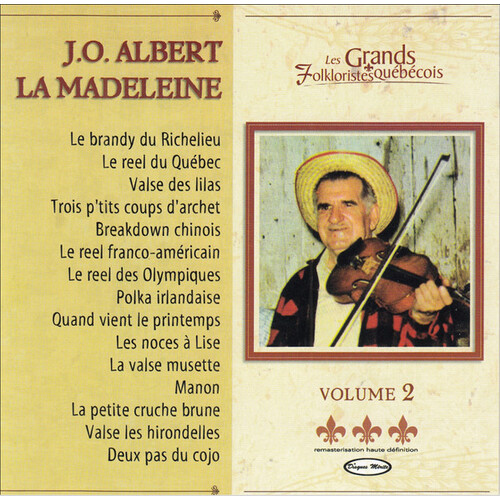 Les Grands Folkloristes Québecois Volume 2