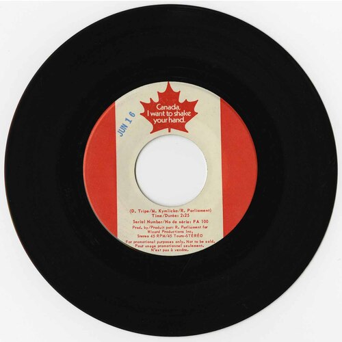 Canada, I Want to Shake Your Hand b/w Canada un beau pays un pays libre