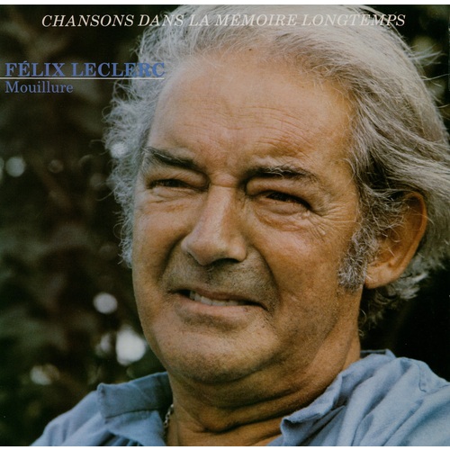 Mouillure - Chansons Dans La Mémoire Longtemps