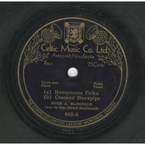 Honeymoon Polka/ Crooked Stovepipe // Archie Menzies/ Fisher's Hornpipe
