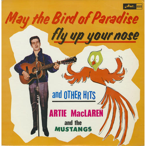 May the Bird of Paradise Fly Up Your Nose and Other Hits