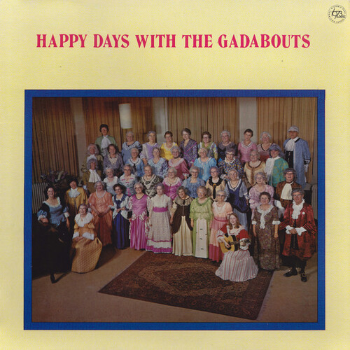 Happy Days with the Gadabouts