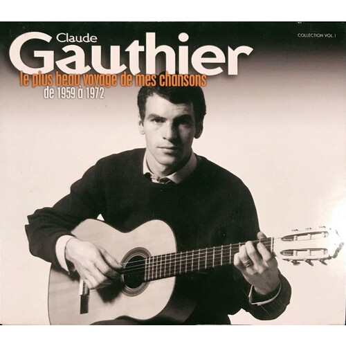 Le plus beau voyage de mes chansons de 1959 À 1972