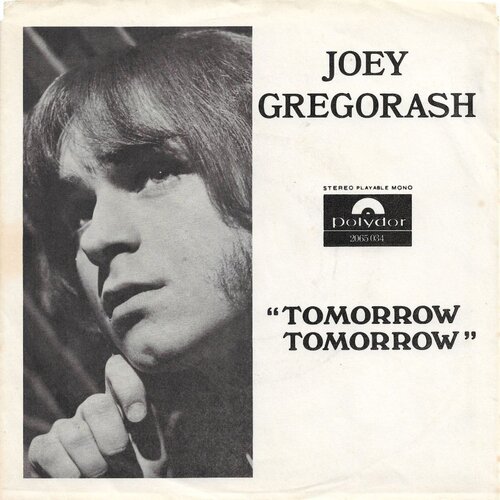 Tomorrow Tomorrow b/w It Won't Last Long