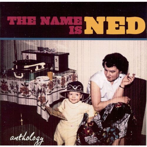 The Name is Ned (Anthology)