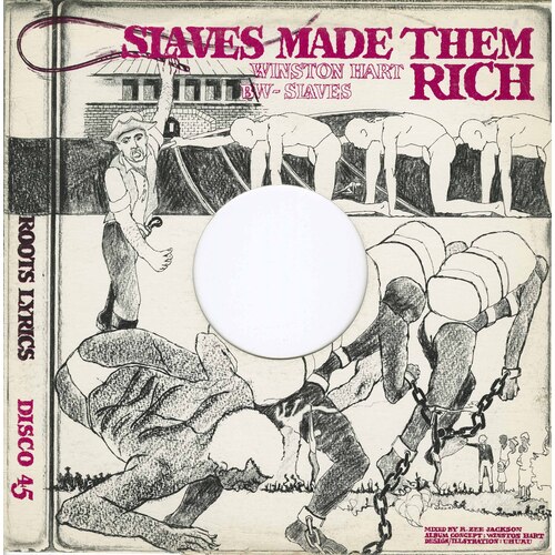 Slaves Made Them Rich // Slave Dub