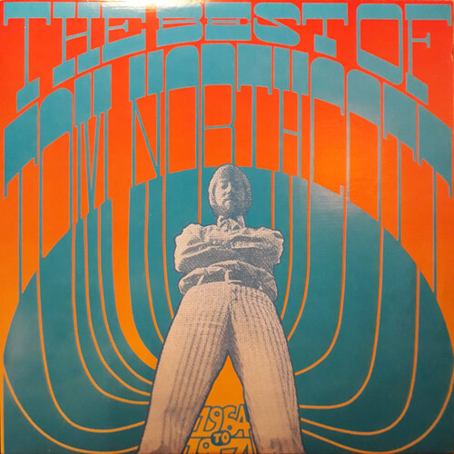 The Best Of Tom Northcott 1964 To 1971