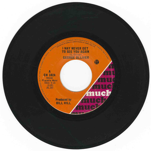 I May Never Get to See You Again b/w Shine