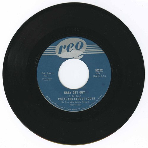 Baby Get Out b/w Love (I’ll Never Let You Go)