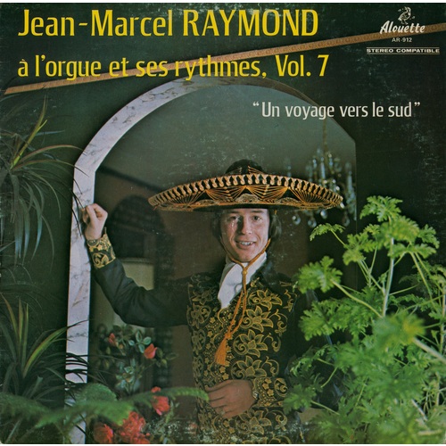 A l'orgue et ses rythmes, Vol. 7 "Un voyage vers le sud"