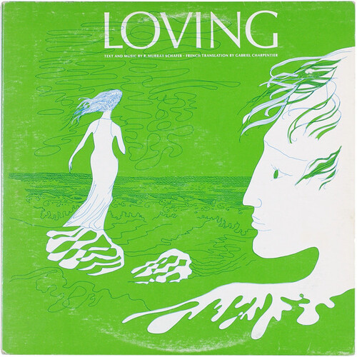 Loving: Music for the Morning of the World