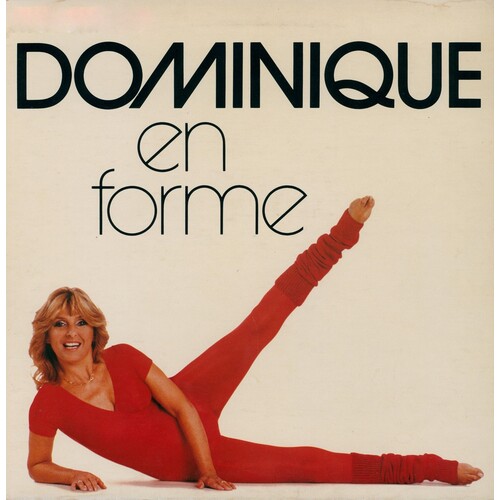 Dominique en forme