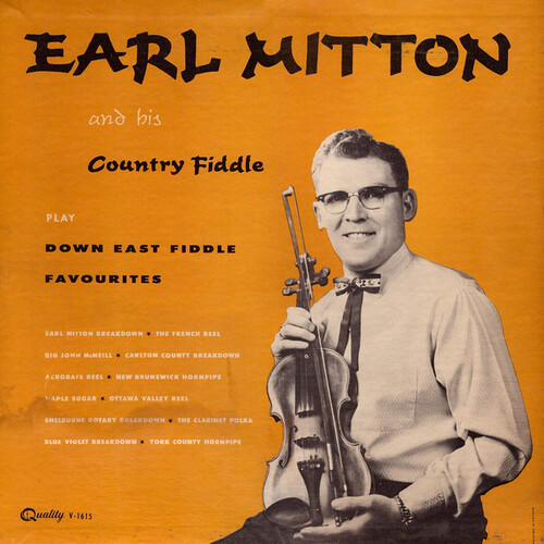 Earl Mitton and His Country Fiddle Play Down East Fiddle Favourites