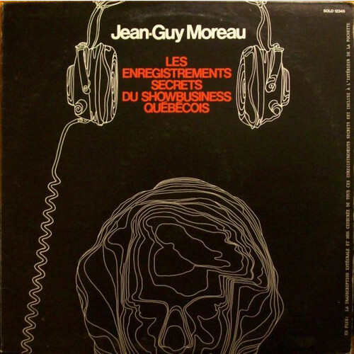 Les Enregistrements Secrets du Show Business Québécois