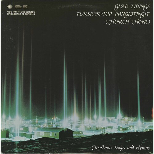 Glad Tidings: Christmas Songs & Hymns
