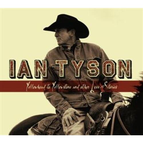 Yellowhead To Yellowstone and Other Love Stories